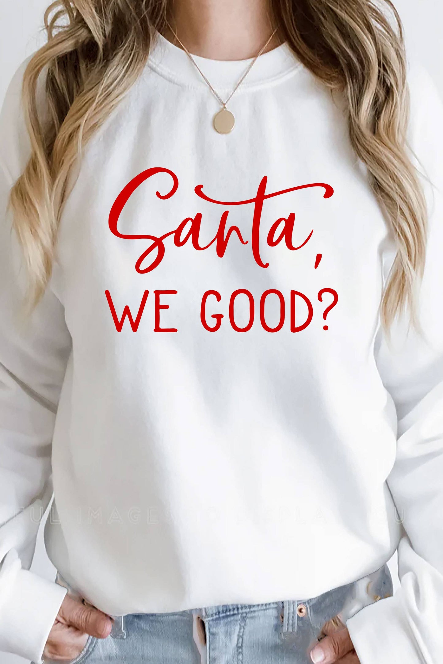 Santa, We Good?, Christmas, Unisex Cotton Fleece Sweatshirt: White/Red / M
