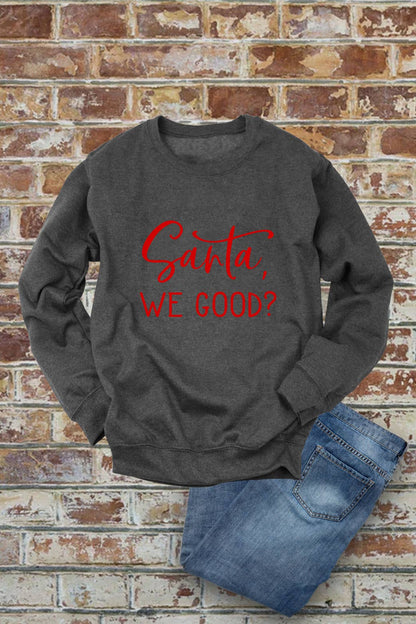 Santa, We Good?, Christmas, Unisex Cotton Fleece Sweatshirt: White/Red / S