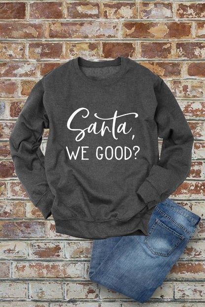 Santa, We Good?, Christmas, Unisex Cotton Fleece Sweatshirt: White/Red / M