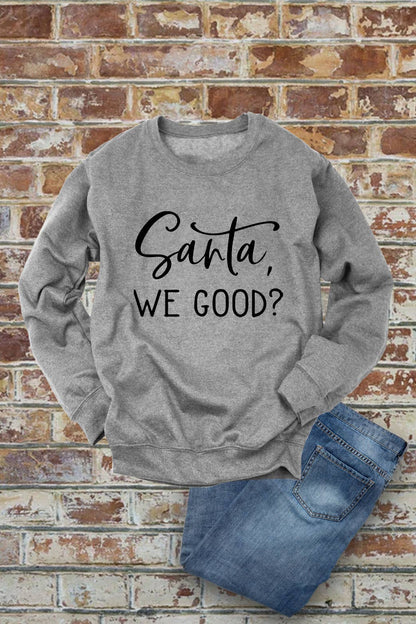 Santa, We Good?, Christmas, Unisex Cotton Fleece Sweatshirt: White/Red / L