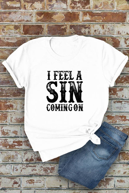 I Feel a SIN Coming On large , UNISEX Round Neck T-Shirt: Black / L