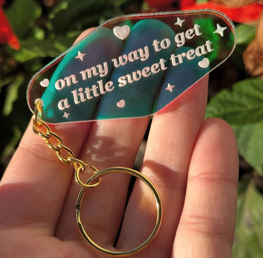OMW To Get A Little Sweet Treat Iridescent Keychain