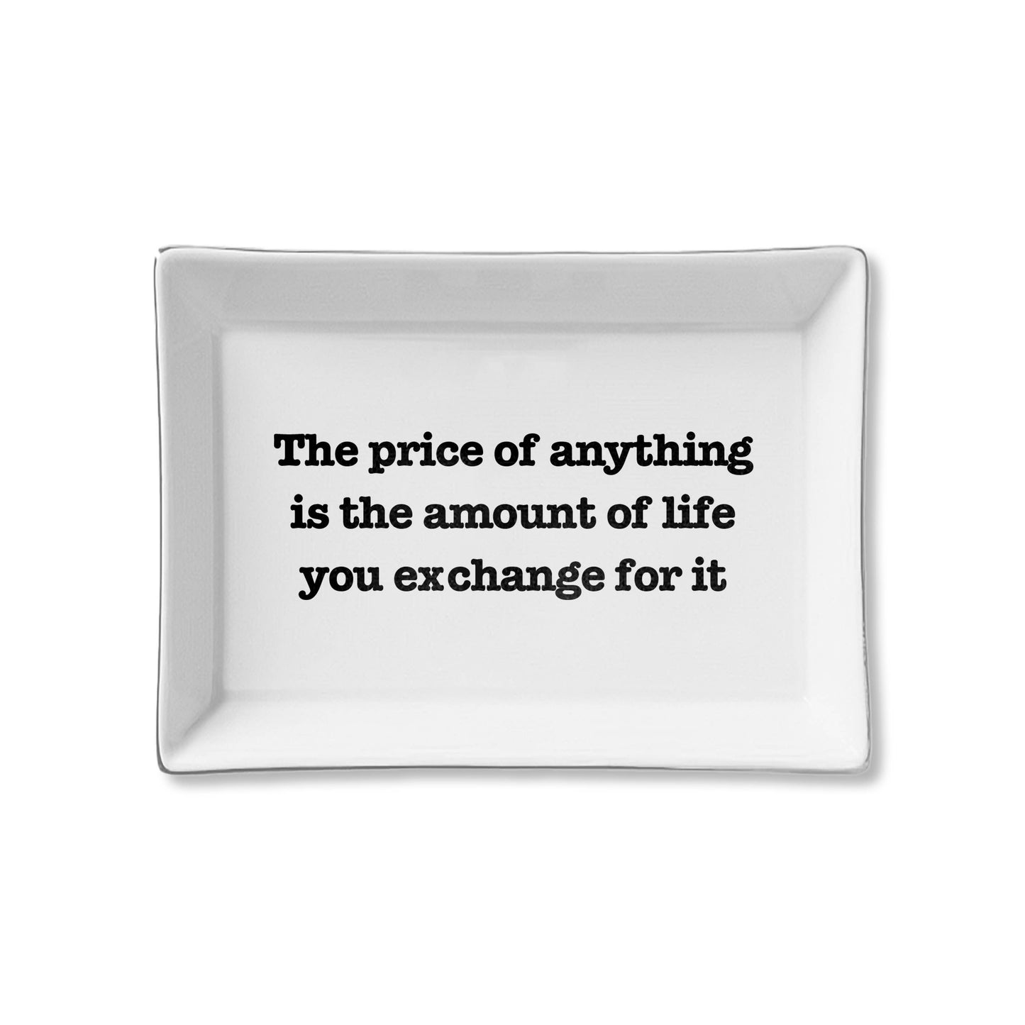 Ceramic Tray - The Price of Anything
