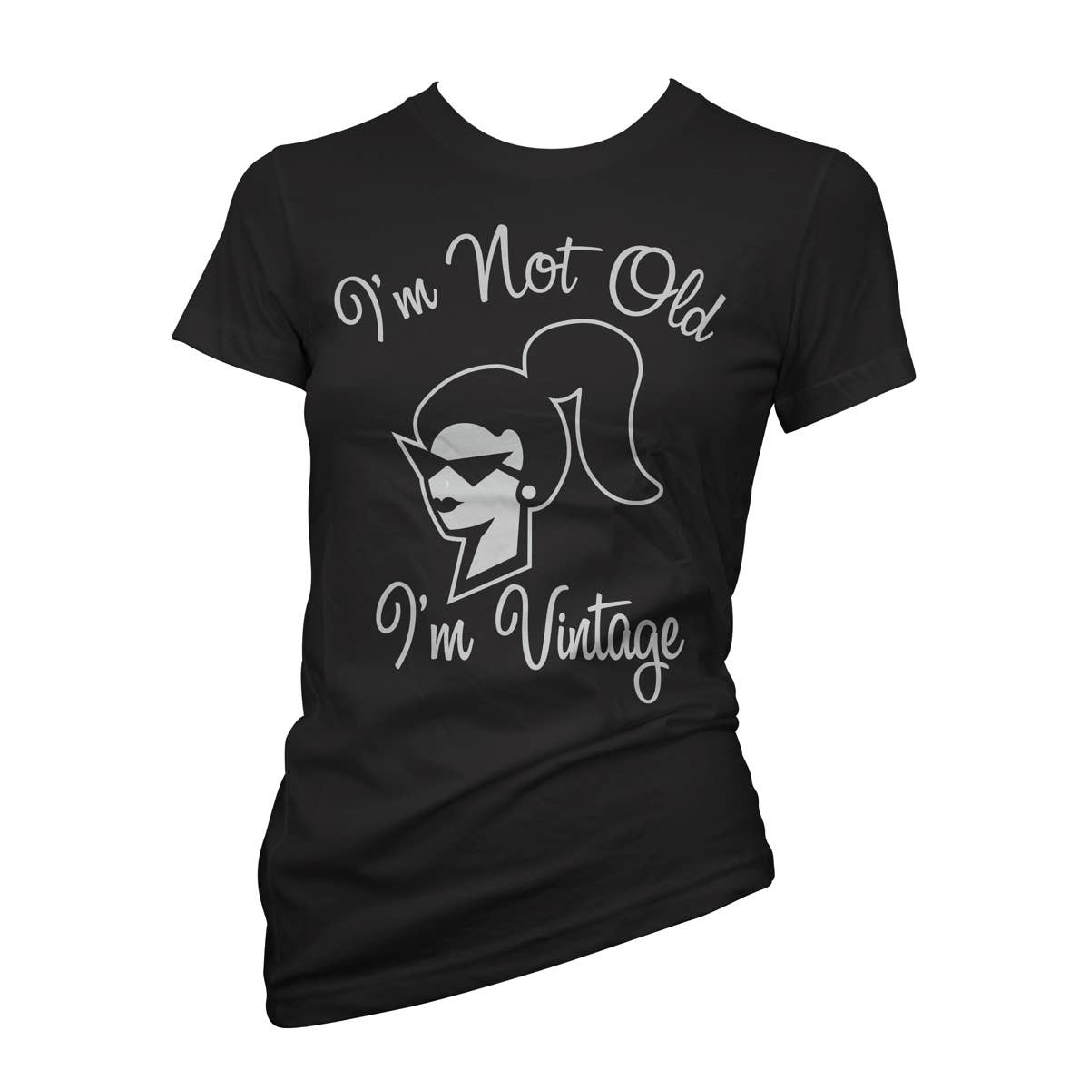I'm Not Old I'm Vintage  XL | Women's T-Shirt: Black White / XL