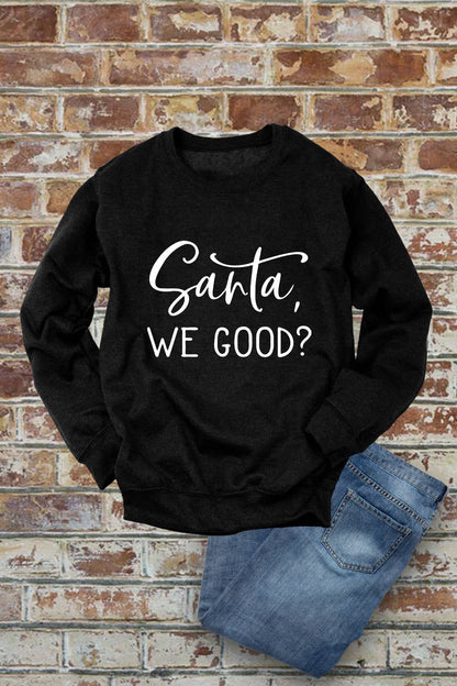 Santa, We Good?, Christmas, Unisex Cotton Fleece Sweatshirt: White/Red / M
