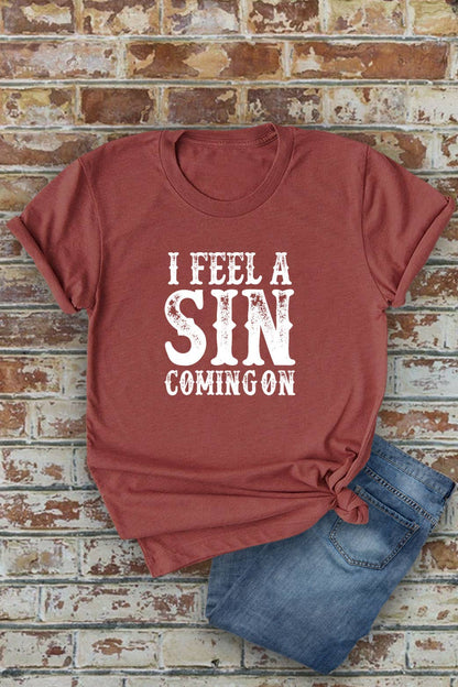 I Feel a SIN Coming On, medium UNISEX Round Neck T-Shirt: Black / M